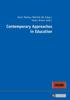 The Contemporary Approaches In Education Book