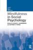 Raamat Mindfulness In Social Psychology