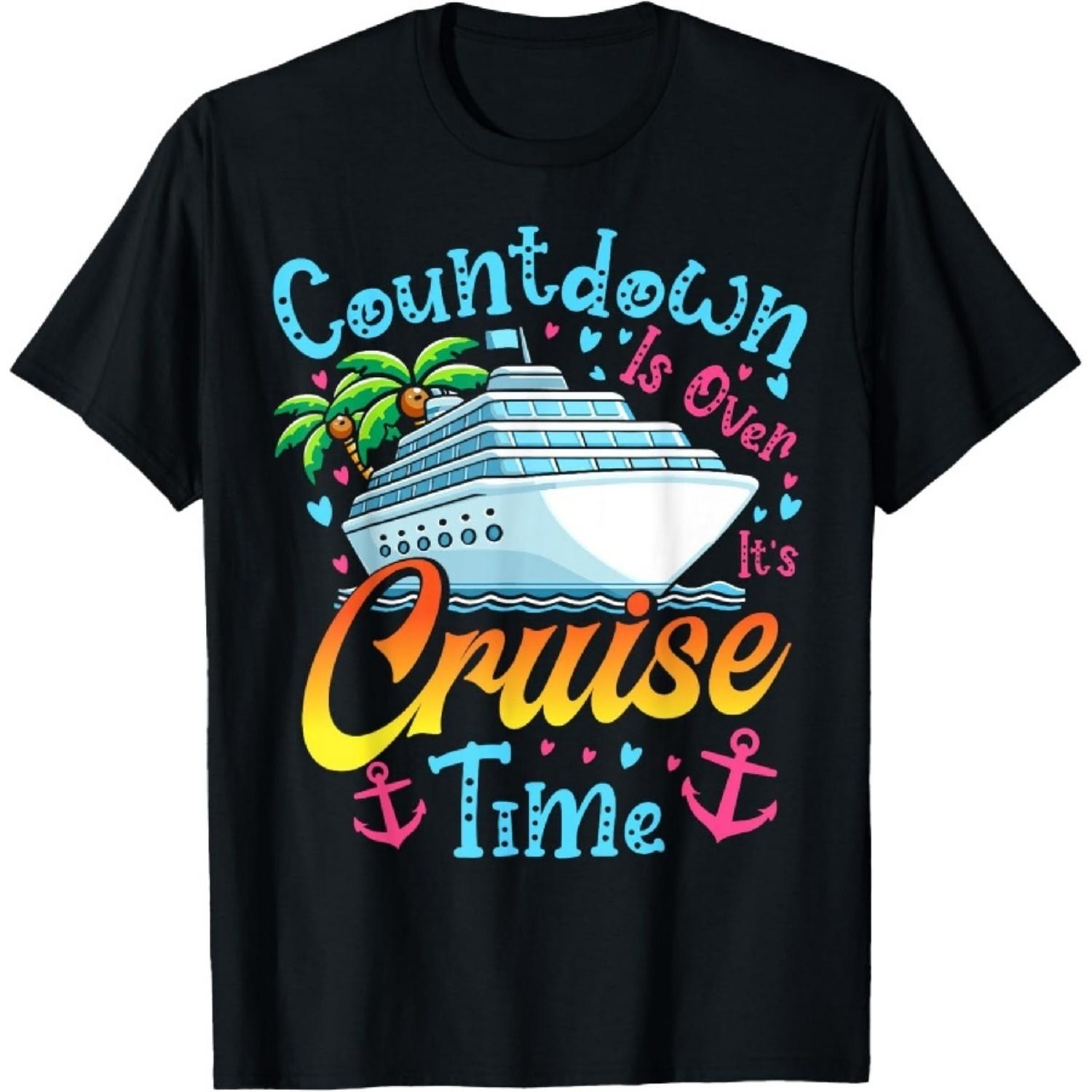 

Countdown Is Over It s Cruise Time Men Women Cruise Ship T-Shirt XXXXXL різнокольоровий