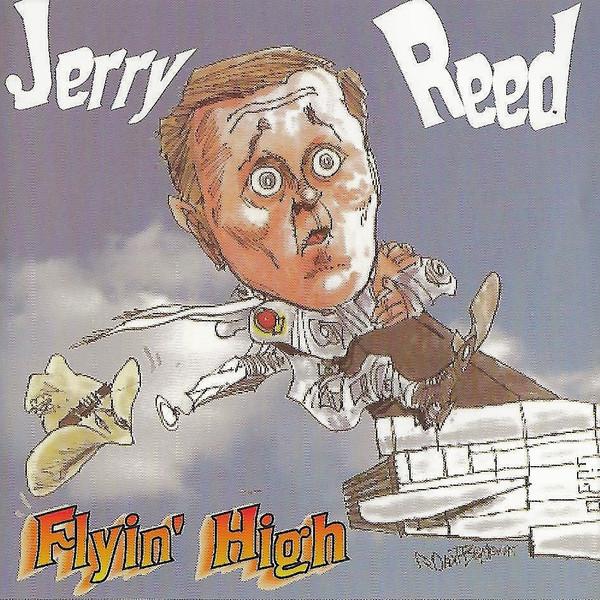 

CD JERRY REED - Flyin High STCD0063 Southern Tracks 1995 US Country Used