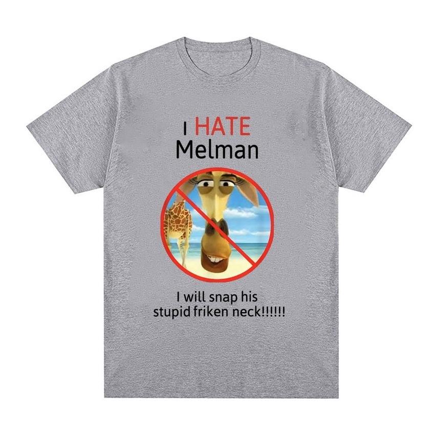 

I Hate Melman Meme 2025 Summer 100% Cotton T-Shirt for Men women Fun Casual Oversize Streetwear Autumn and winter innerwear S