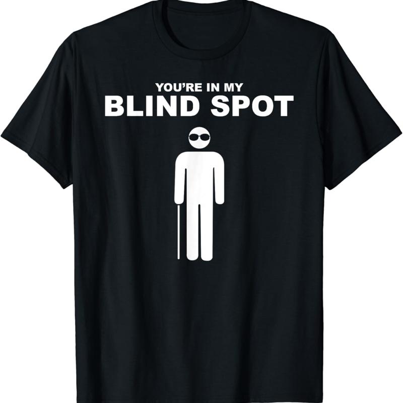 YOU_RE IN MY BLIND SPOT T Shirt People Person S разноцветный