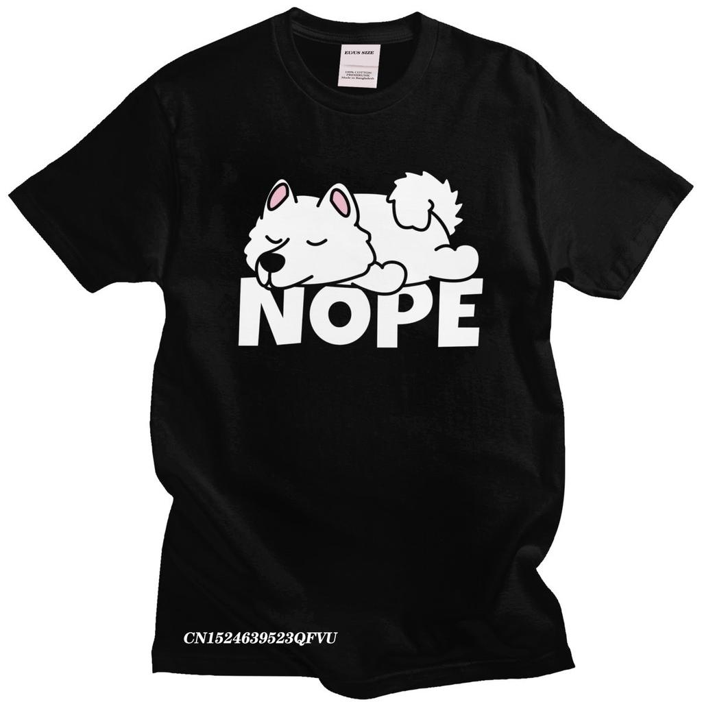 Funny Samoyed TShirt Mens Camisas Men Pure Cotton Russian Dog Lover Tee Crew Neck Leisure Nope Tshirt Friend Camisas