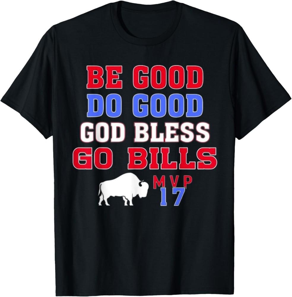 Vintage Be Good Do Good God Bless Go Bills Tee T-Shirt Unisex T-Shirt XXL