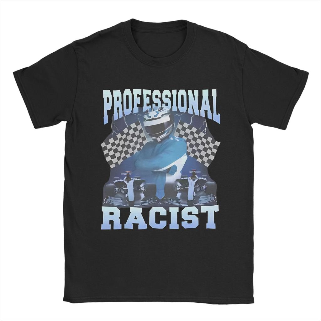 Vintage Professional Certified Racist Racing Meme T-Shirt Men Round Neck Short Sleeve Tops  Cotton Summer Top Tee