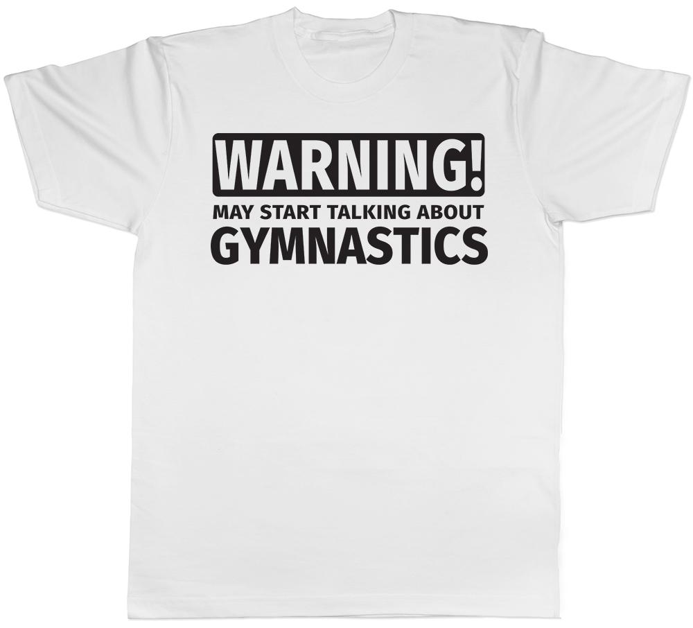 Warning May Start Talking about Gymnastics Unisexs Unisexs TShirt