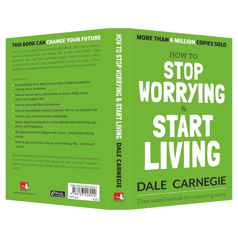 How to Stop Worrying and Start Living HOW TO STOP WORRYING AND START LIVING (ENGLISH)