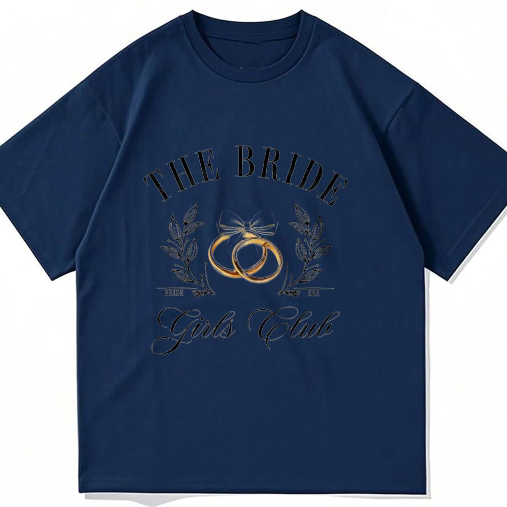 The Bride Girls Club Graphic T Shirt Minimal Gold Wedding Ring Leaf Floral Script Letter Print Crew Neck Unisex T Shirt