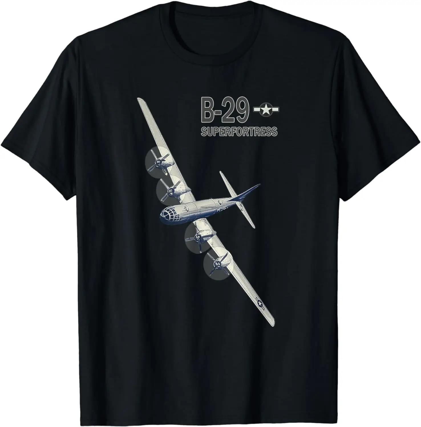 WW2 USAF B29 Superfortress Bomber Airplane TShirt 100 Cotton ONeck Summer Short Sleeve Casual Mens Tshirt Size S3XL S