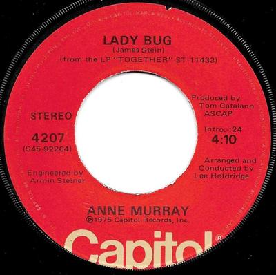 Disc de 7 inch ANNE MURRAY - The Call / Lady Bug 4207 Capitol Records 1975 SUA Pop Folosit