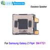 Earpiece Speaker For Samsung Galaxy Z Flip4 SM-F721 Phone Repair Replacement Part