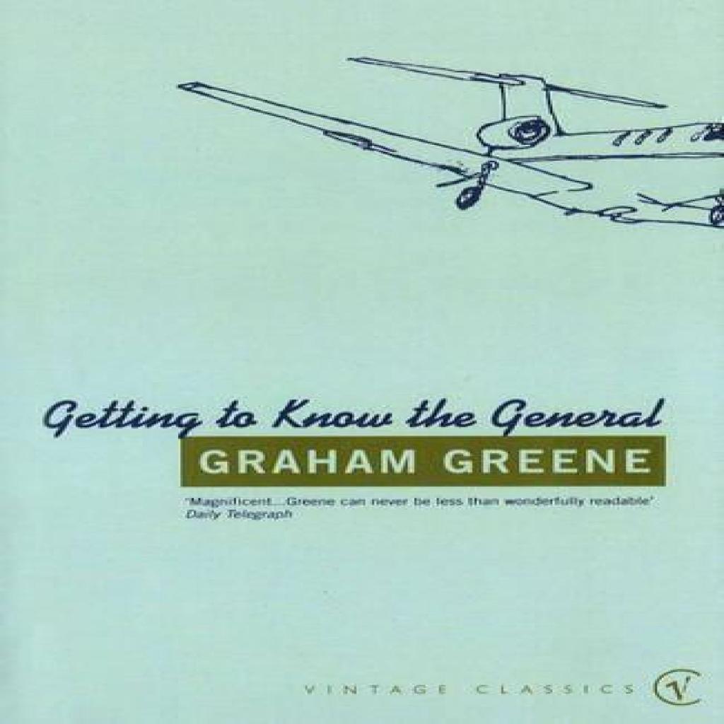 Getting To Know The General by Graham Greene Paperback Book 9780099529033