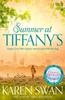 Summer At Tiffanys by Karen Swan Paperback Book 9781447280194