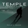 Temple County Lines by Philip A Young Hardback Book 9781035897520
