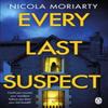 Every Last Suspect by Nicola Moriarty Paperback Book 9781405951999