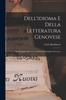 Kniha Dell'idioma E Della Letteratura Genovese; Studio Seguito Da Un Vocabolario Etimologico Genovese
