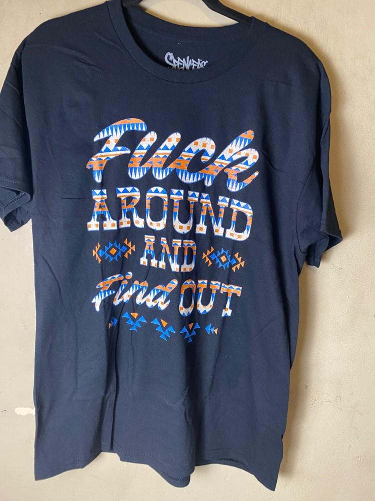 F  AROUND AND FIND OUT Spencer s Black Graphic Tee-NWOT Unisex T-Shirt S