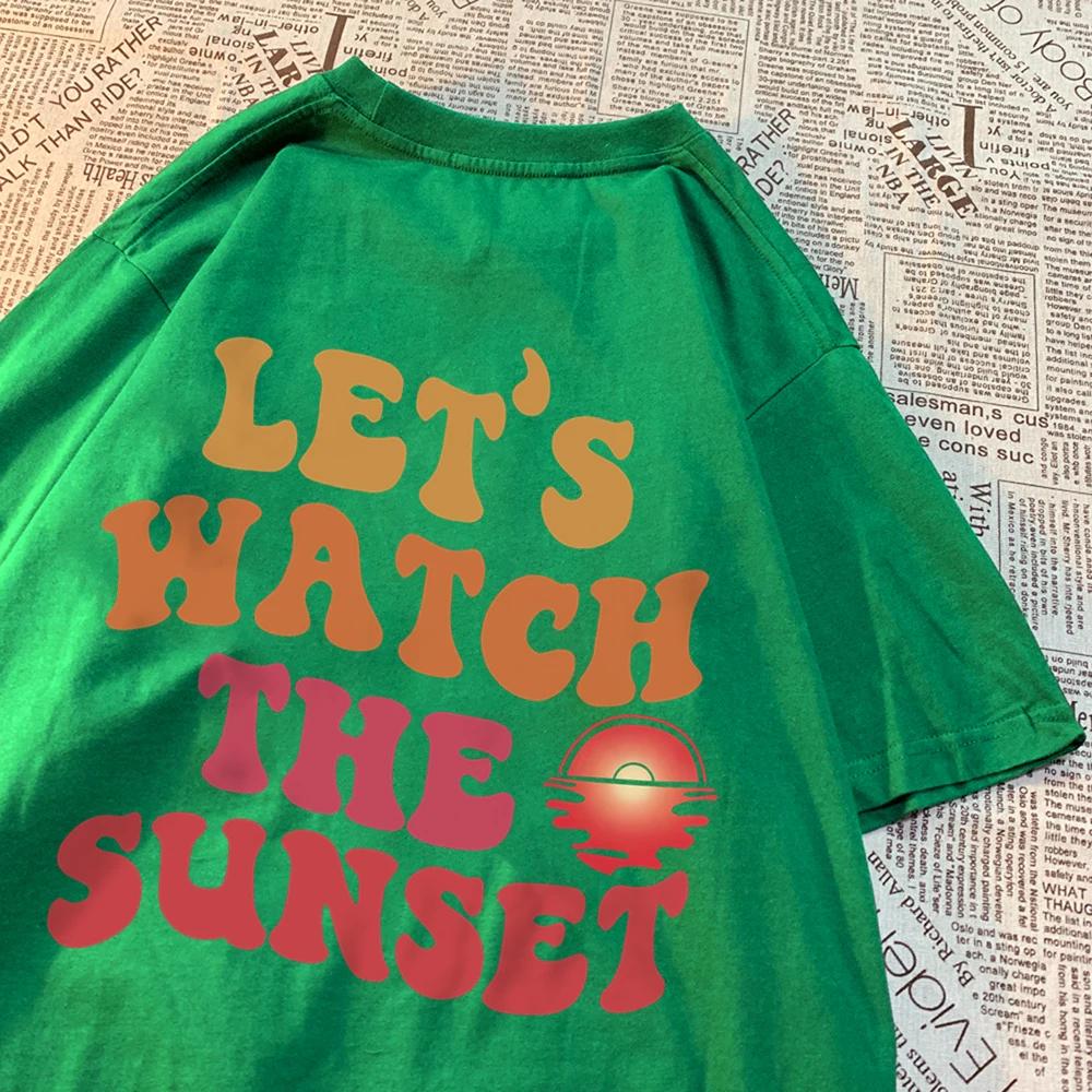Let'S Watch The Sunset Printing Clothes Men Women Harajuku Summer Tshirt Cartoon Cotton T-Shirt Fashion Breathable Couple Tops