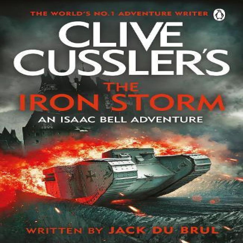 Clive Cusslers The Iron Storm by Jack du Brul Paperback Book 9781405968553