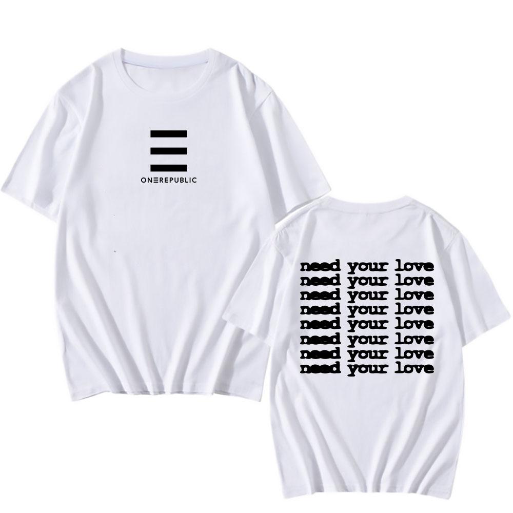 

OneRepublic Need Your Love Single T-shirt Fashion Design Graphic Print Tshirts Short Sleeve Cotton Men/Women T Shirt Unisex Tee XS
