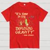 It's Time To Try Defining Gravity Cotton Summer Casual Cool Loose T-Shirt