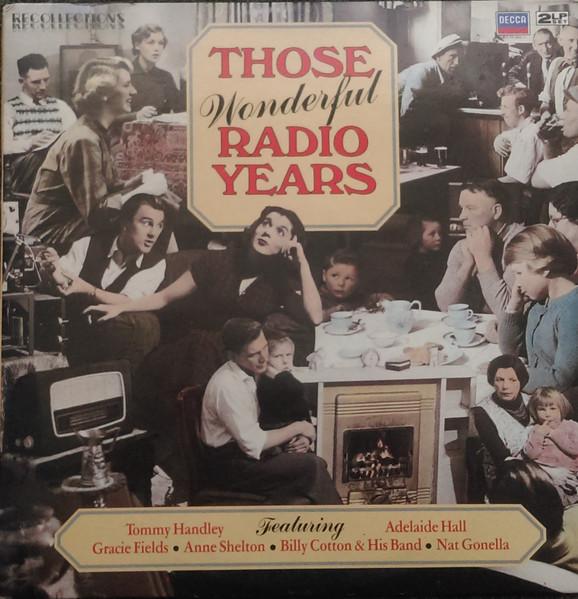 

LP Record VARIOUS - Those Wonderful Radio Years RFLD34 DECCA 1983 UK Pop Used