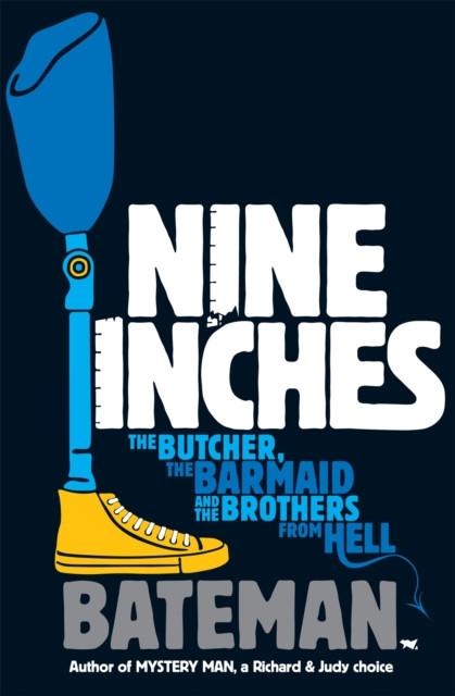 Nine Inches by Bateman Paperback Book 9780755378654