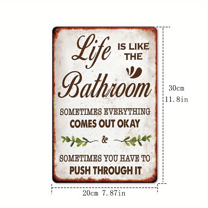 

Humorous Life is Like the Bathroom Metal Sign - Vintage-Style Wall Decor, Rustic Iron Plaque with Leaf Accents for Home Decor 20x30cm（7.8x11.8inch）