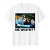 Heißer Verkauf Mr Whatsit Lustiger Grafikdruck T-Shirt Herren Damen Harajuku Mode Baumwolle Rundhals Oberteile Übergroß Lässig Sommer Neues T-Shirt