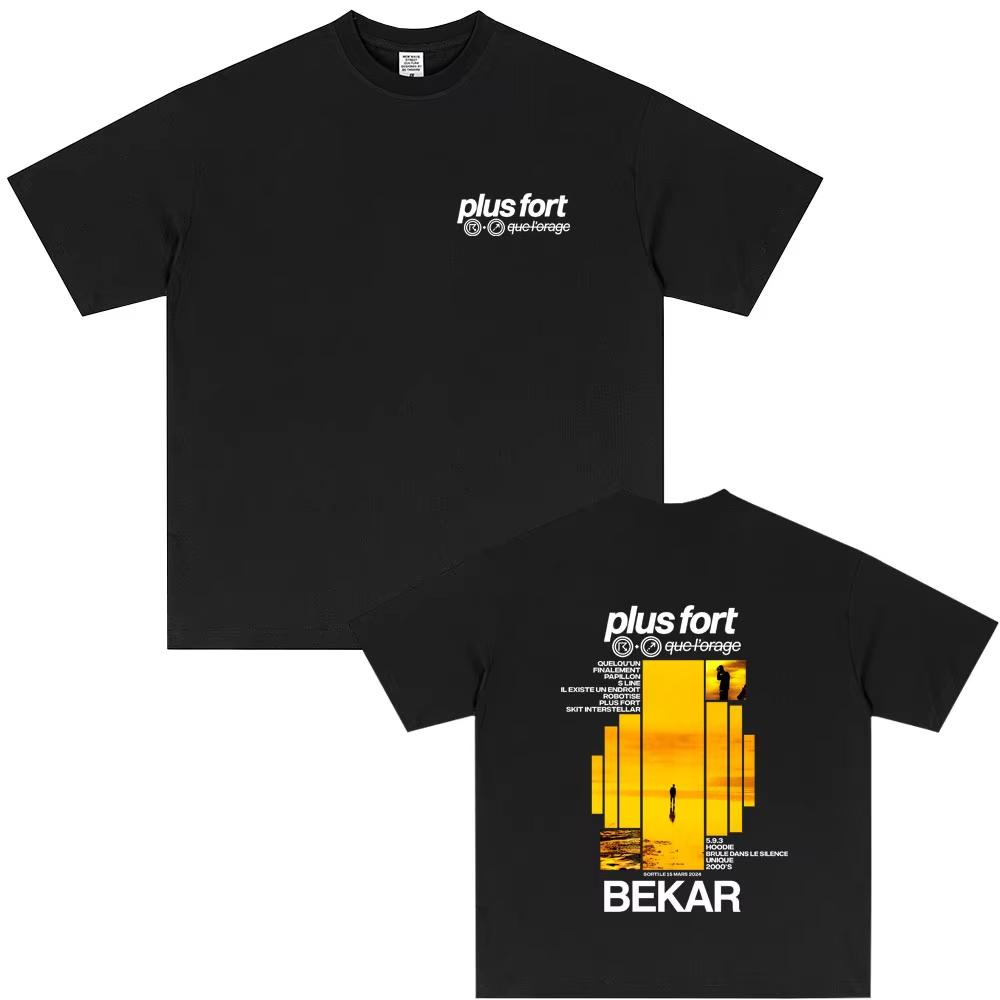 Rapper Bekar Plus Fort Album Grafik T-Shirt Herren Damen Hip Hop Mode Popmusik T-Shirt Unisex Hohe Qualität Weiche Reine Baumwolle Oberteil