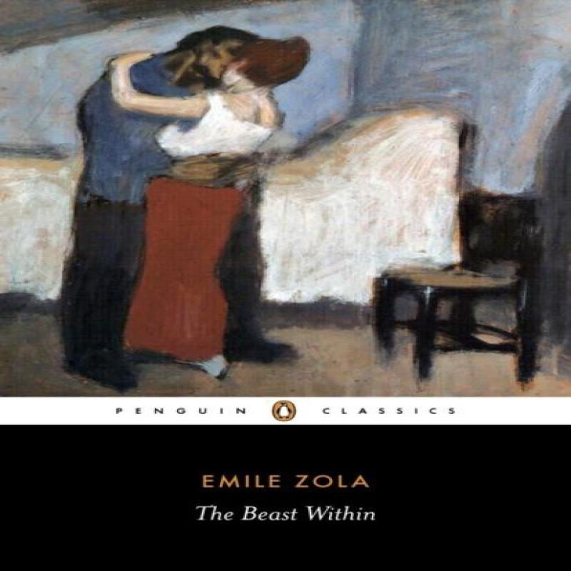 The Beast Within by Emile Zola Paperback Book 9780140449631