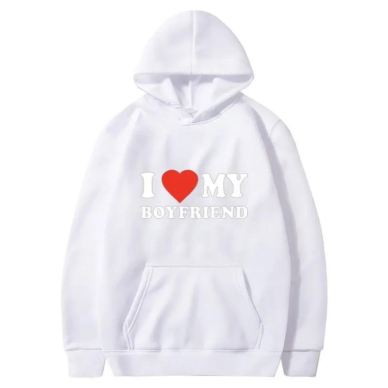 I Love My Boyfriend Girlfriend Printed Hoodie Couple Fashion