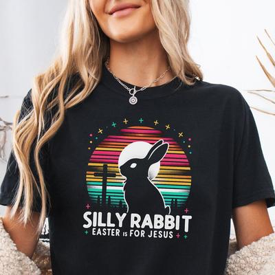Silly Rabbit Easter Is for Jesus Comfort Colors Shirt, Religious Cute Easter T-Shirts, Boho Jesus Christian Gift, Boho Easter Bunny Tee