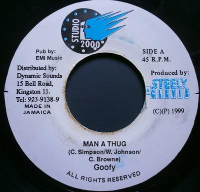 7inch Record GOOFY - Man A Thug NONE Studio 2000 1999 Jamaica Reggae, Ska & Dub Used