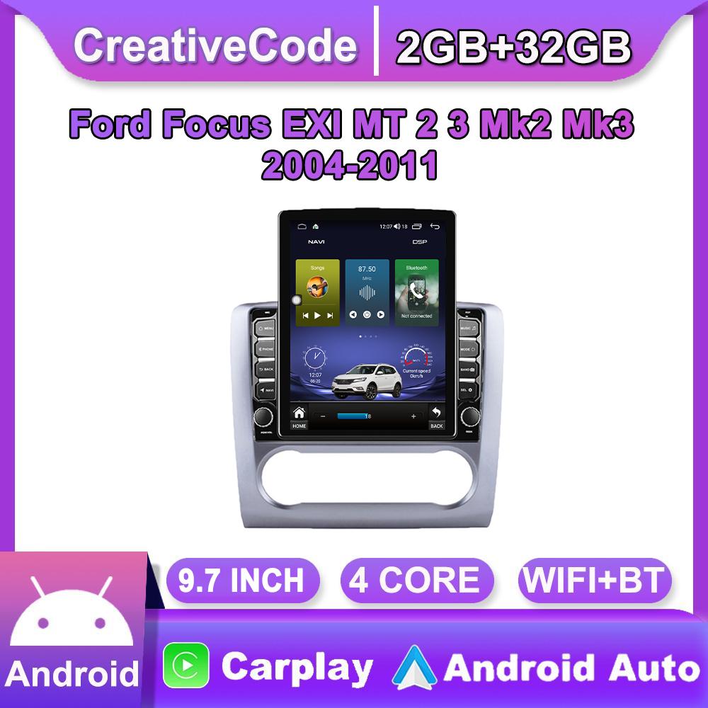 9.7'' Android Car Radio For Ford Focus EXI MT 2 3 Mk2 Mk3 2004-2011 2 DIN Tesla Vertical Screen Carplay Autoradio Multimedia Player 2+32GB