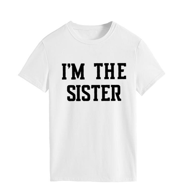 "I'M THE SISTER" Letter Print Women's Short-Sleeve T-Shirt - European & US Style Cross-Border Fashion.