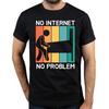 Mens No Internet No Problem T Shirt Pinball Machines Lover 100 Cotton Tops Funny Short Sleeve O Neck Tee Shirt Gift Idea