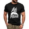 Funny Tshirt Vintage Tee Shirt Crew Neck T Shirt Daily Wear Ask Me About My Novel Basic Women Teeshirt Oversized Tshirt