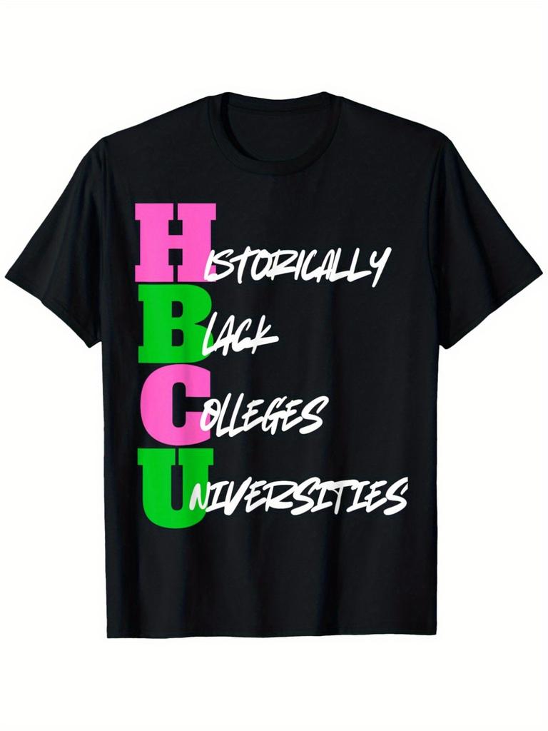 HBCU Historically Black College University TShirt Unisex Casual Round Neck with Bold HISTORICALLY Print Pink & Green Design Slight Stretch Sizes SXXXL