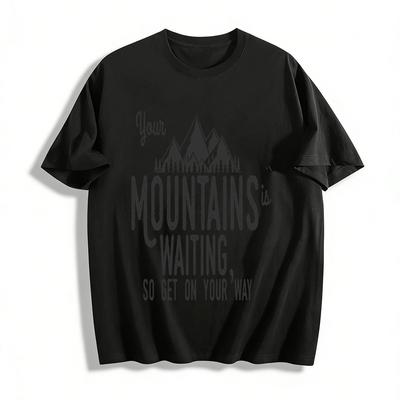Your Mountains Is Waiting Graphic Tee Outdoor Casual Top Pure Cotton T-shirt