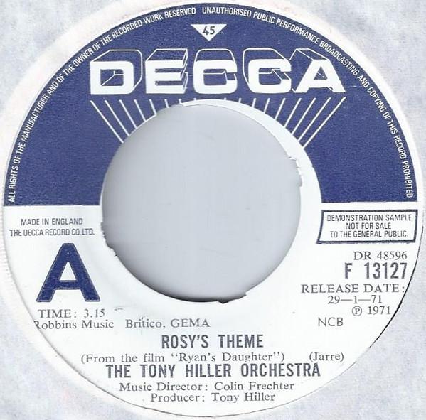 7inch Record TONY HILLER ORCHESTRA - Rosy's Theme F13127 DECCA 1971 UK Soundtracks & Musicals Used