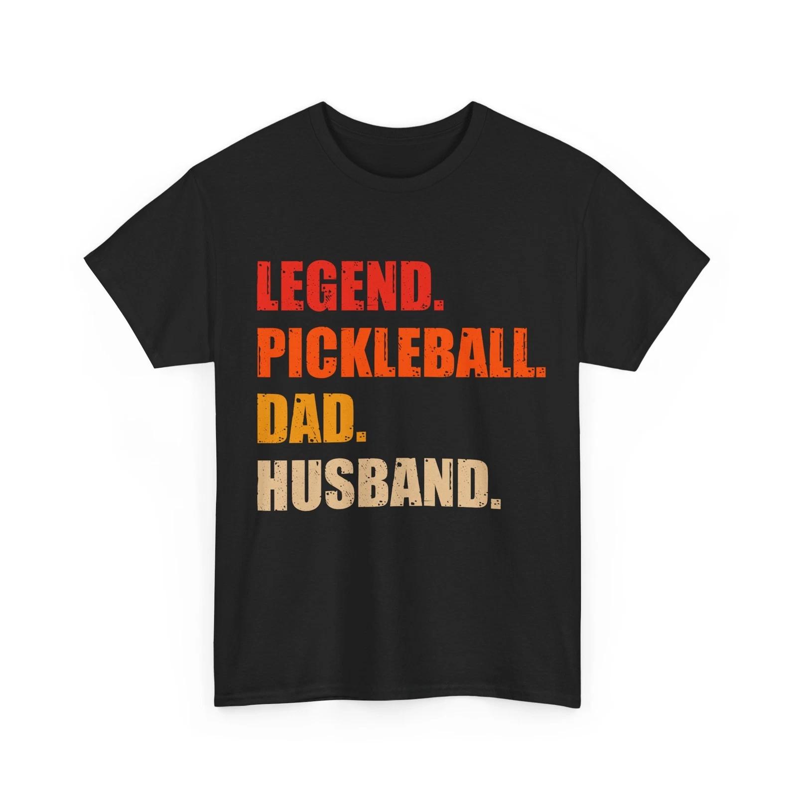 Pickleball Shirt, Legend Pickleball Dad Husband Men Father Shirt 3XL