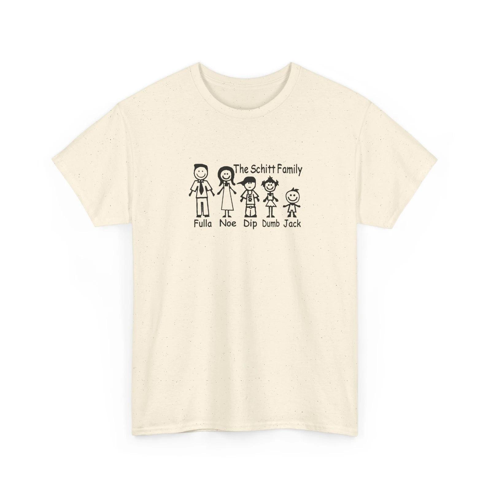 The Schitt Family Funny Printed T shirt Humorous Silly Pop Culture Collectible XL