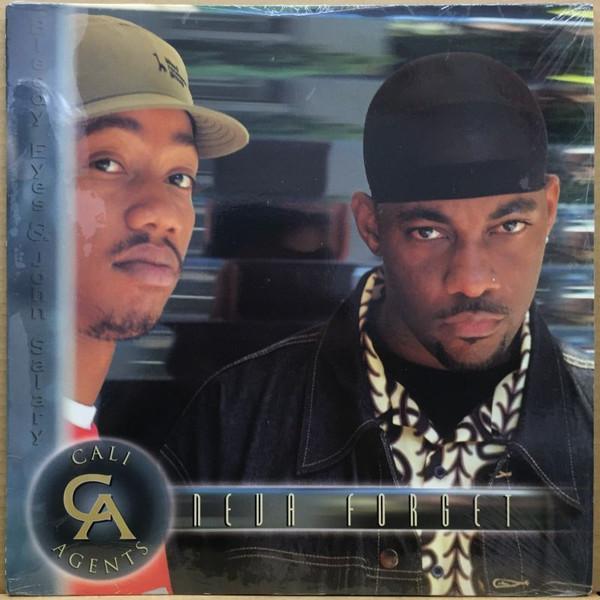 

12inch Record CALI AGENTS Neva Forget GCR70351 Ground Control 2000 US Rap HipHopRB Used
