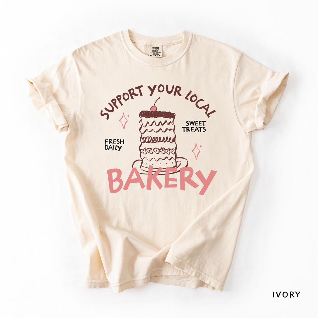 Bakery T-Shirt: Comfort Colors, Support Local Business Tee