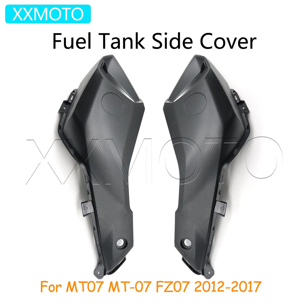 For Yamaha MT07 MT-07 FZ07 2012-2017 Motorcycle Fairing Fuel Tank Side Cover ABS Plastic Shell Body Kit MT FZ 07 Accessories