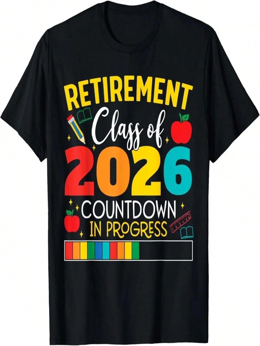 Funny Retiret Class Of 2026 Countdown In Progress Teacher T-Shirt S разноцветный