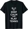Keep Calm and Play Tennis Sport Design Graphic Tee Unisex T-Shirt