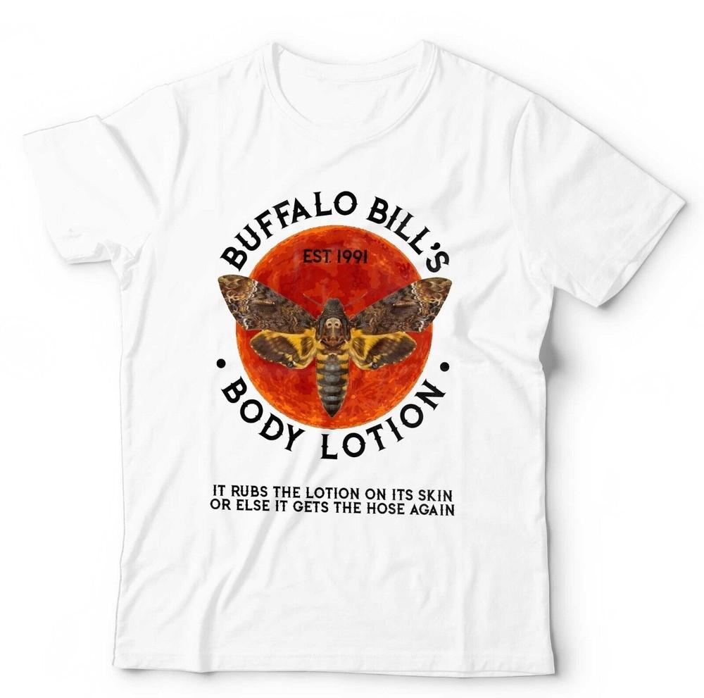 Buffalo Bills Body Lotion Unisex TShirt Large Fit 35XL Silence Of The Lambs 3XL