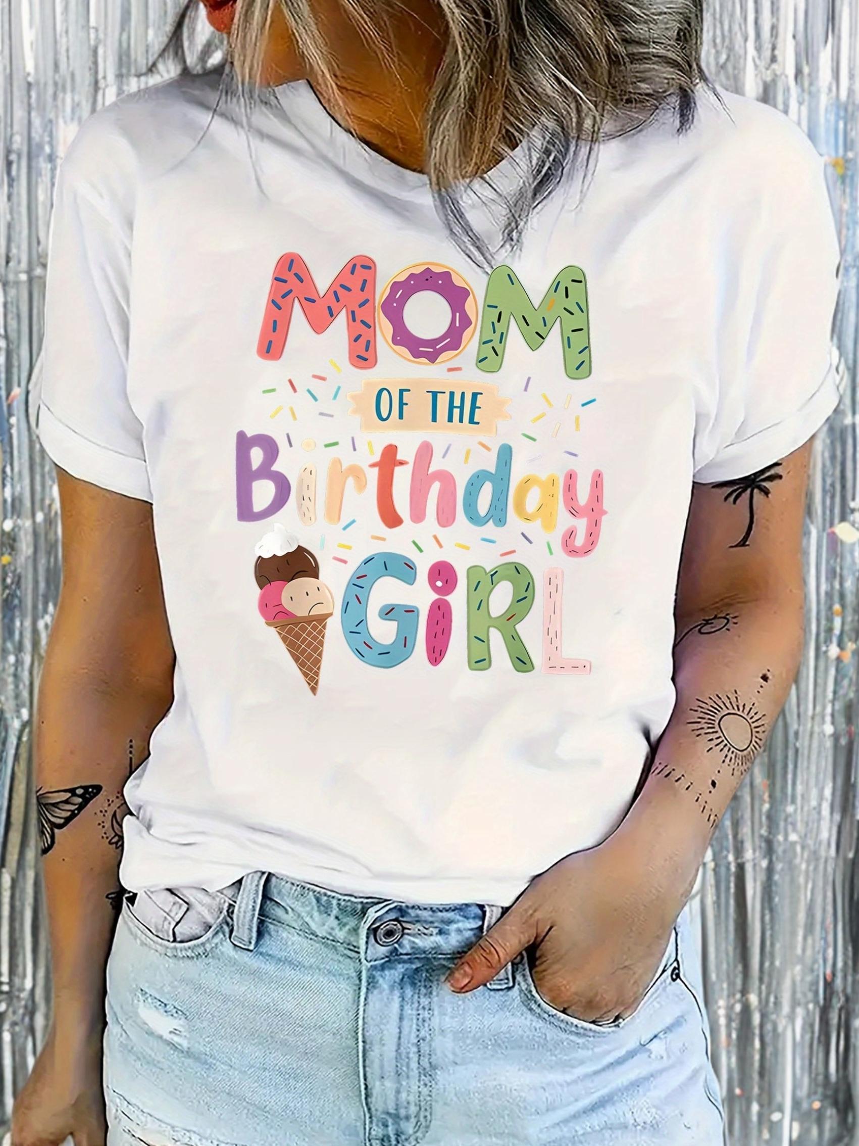 Mom of the Birthday Girl Donut Ice Cream Graphic T-shirt XL